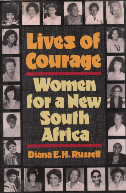 Lives of Courage, Women for a New South Africa book cover