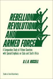 Rebellion, Revolution and Armed Force: